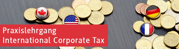 Banner zur Bewerbung des Praxislehrgangs International Corporate Tax